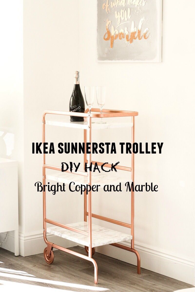 IKEA SUNNERSTA TROLLEY DIY HACK – Bright Copper and Marble finish. W could do this in our own colors or finishes: