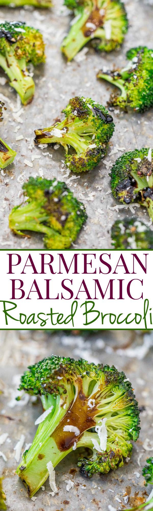 Parmesan Balsamic Roasted Broccoli – Even people who don’t like to eat their veggies will LOVE broccoli prepared this way!! Easy,