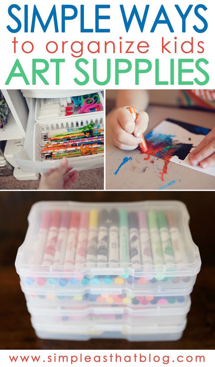 Simple Ways to Organize Kids Craft Supplies – simple as that