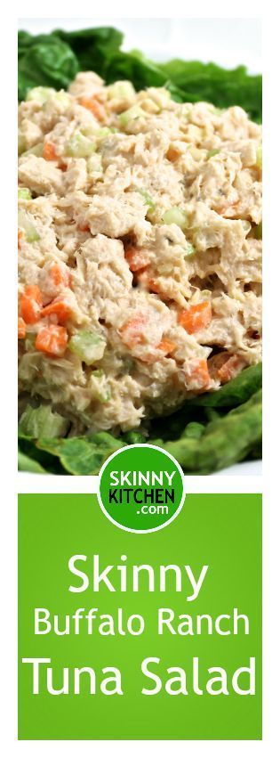 Skinny Buffalo Ranch Tuna Salad. Make your tuna salad come alive with this fantastic recipe! Each ½ cup has 78 calories, 2g fat &