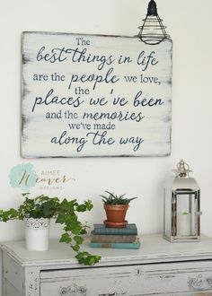 “The Best Things in Life” Wood Sign 24×30 {customizable} – Aimee Weaver Designs, LLC
