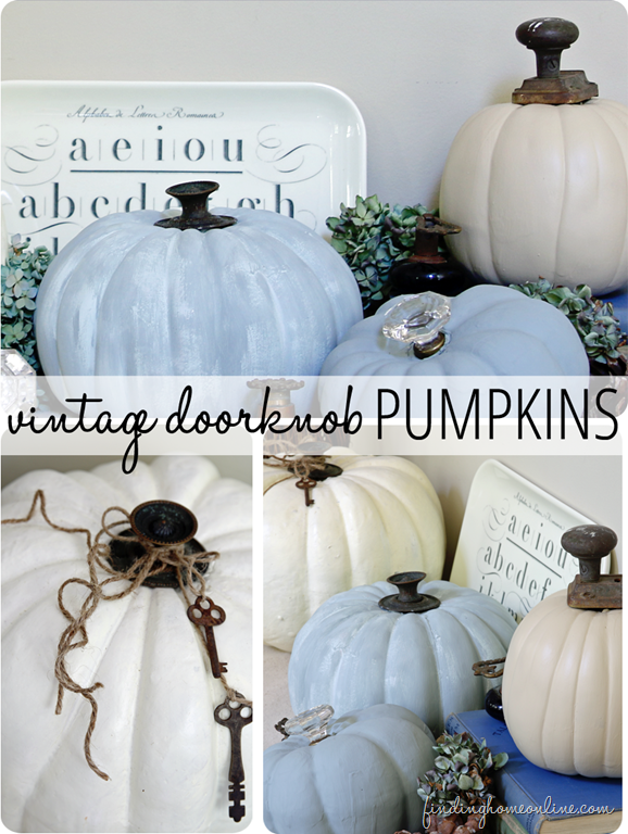 Vintage Doorknob Pumpkins – a simple an easy way to update ugly store bought fake pumpkins – with paint and vintage doorknobs and