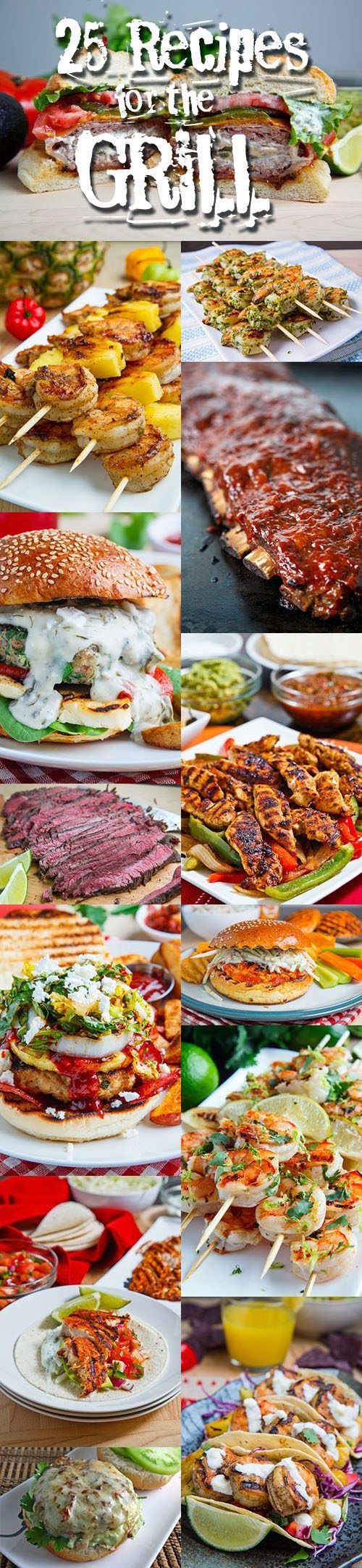 25 Recipes for the Grill – Can’t wait to grill