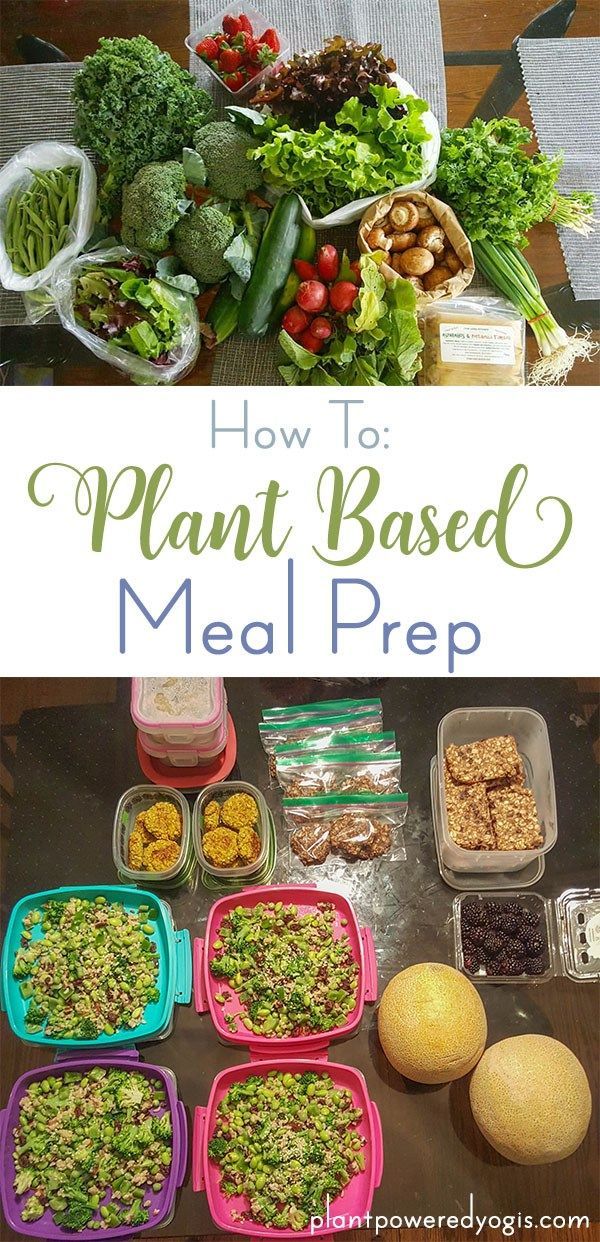 Plant Based Meal Prep Tips | Plant Powered Yogis