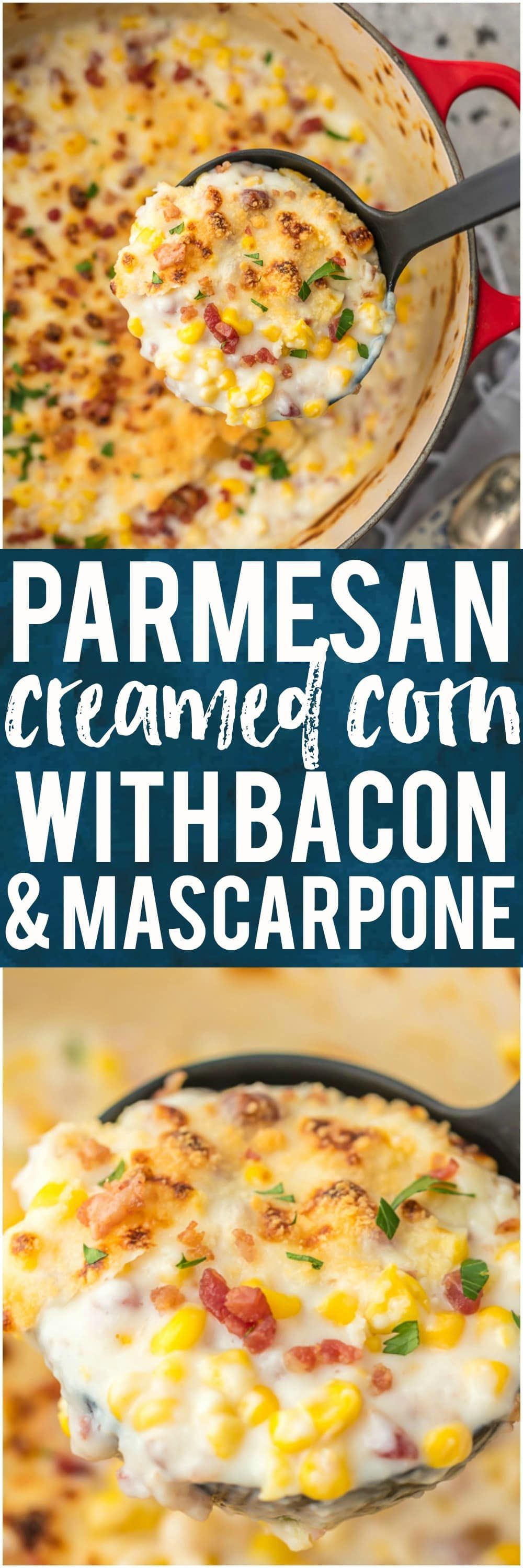 This PARMESAN CREAMED CORN WITH BACON AND MASCARPONE is one of our favorite holiday side dish recipes. If you’re looking for a