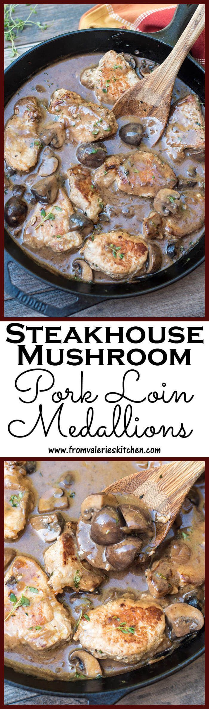 What’s for dinner at your house tonight?   Steakhouse Mushroom Pork Loin Medallions sound like a great idea. #ad