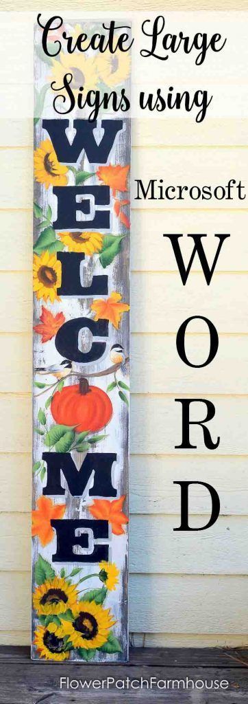 Create DIY signs using WORD. -   23 diy outdoor signs
 ideas
