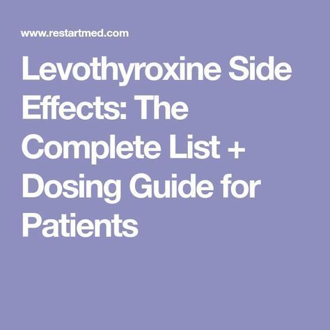 Levothyroxine Side Effects: Hair Loss, Weight Gain, Weight Loss & More -   24 thyroid diet for kids
 ideas