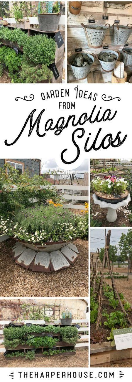 Garden Ideas from Magnolia Silos -   25 outdoor garden decoracion
 ideas
