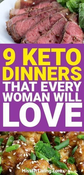 9 Keto Dinners That Every Woman Will Love to Eat -   24 diet meals dinner
 ideas