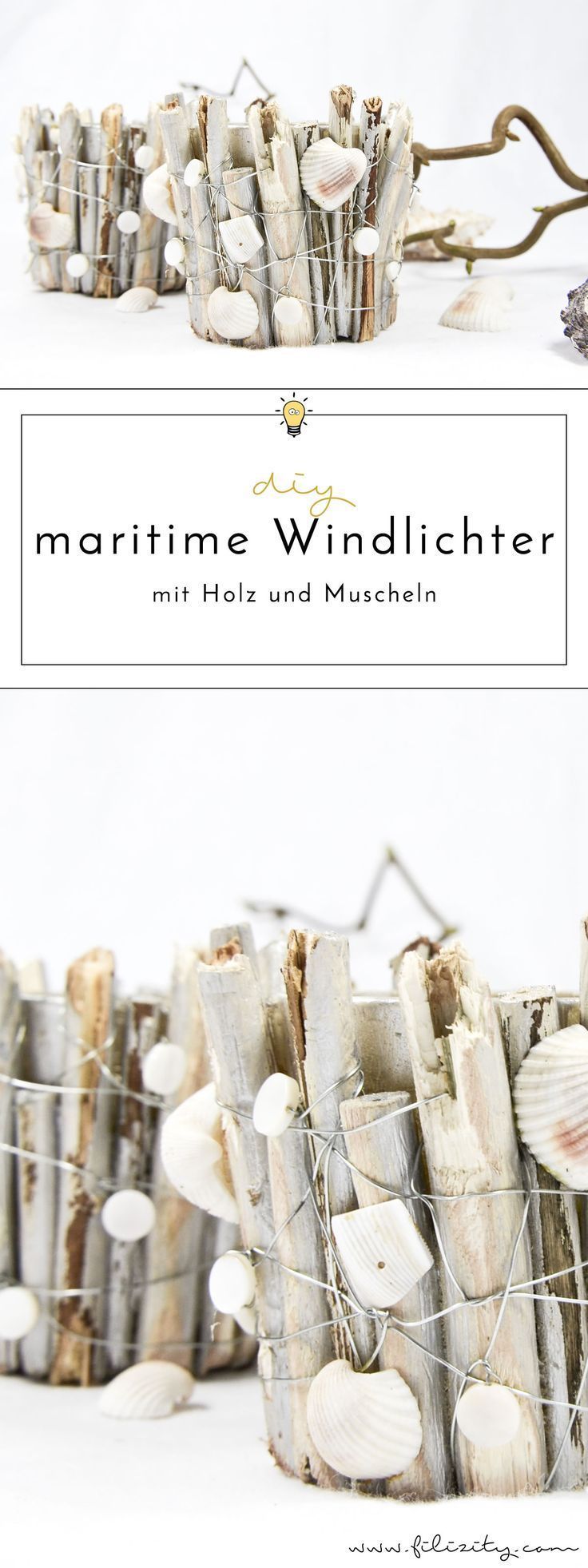 Maritime Windlichter mit Muscheln und Holz -   24 diy basteln holz
 ideas