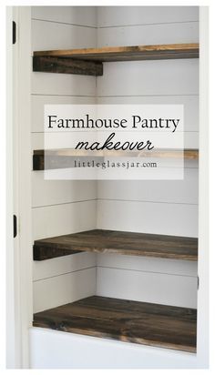 Farmhouse Pantry Makeover -   24 diy food pantry
 ideas