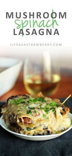 Mushroom and Spinach Lasagna -   18 vegetarian recipes freezer
 ideas