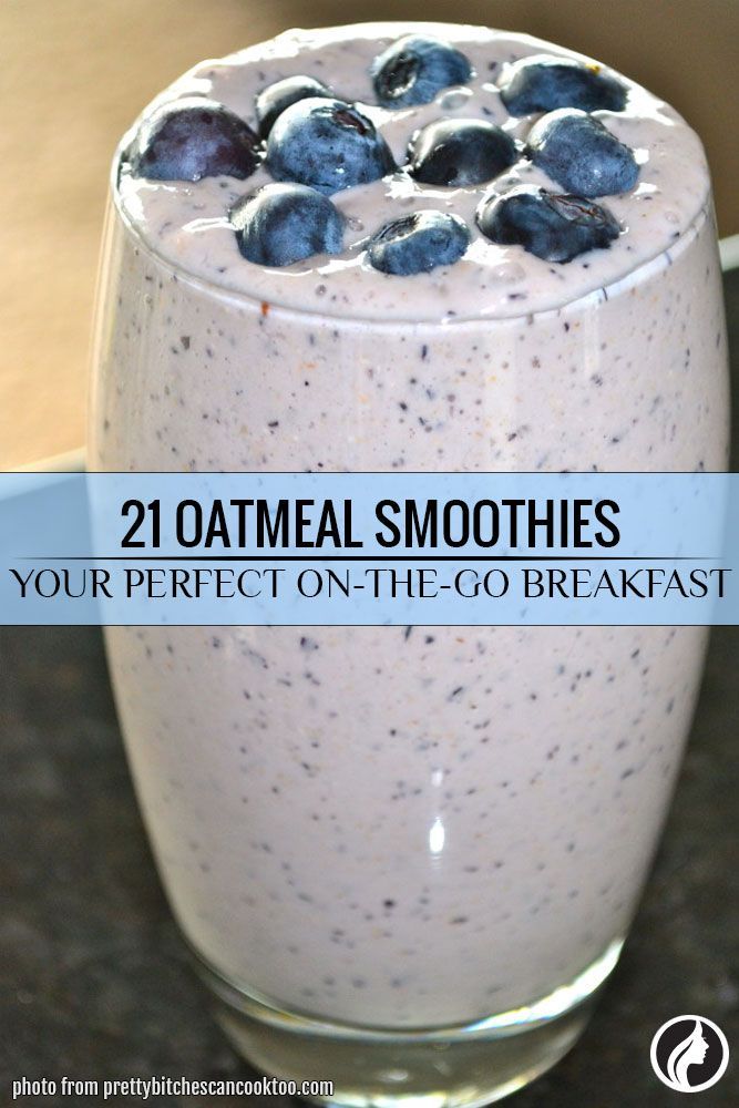27 Oatmeal Smoothie Ideas - Your Perfect On-The-Go Breakfast -   22 diet drinks breakfast smoothies
 ideas