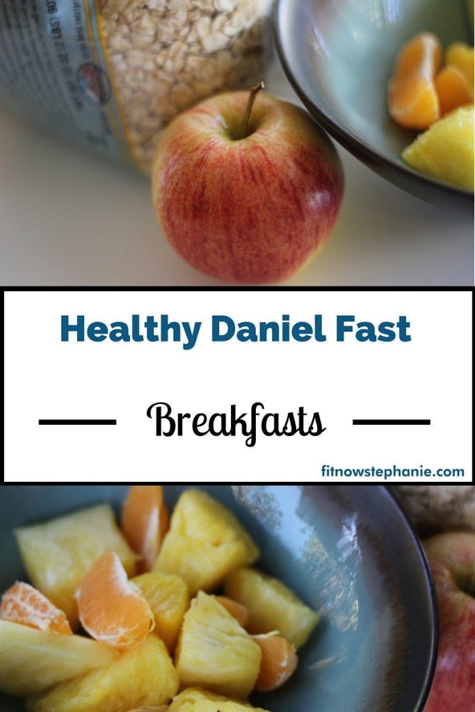 Daniel Fast breakfast ideas and recipes for a week of fasting and eating a plant-based, vegan diet. -   23 fast diet breakfast
 ideas