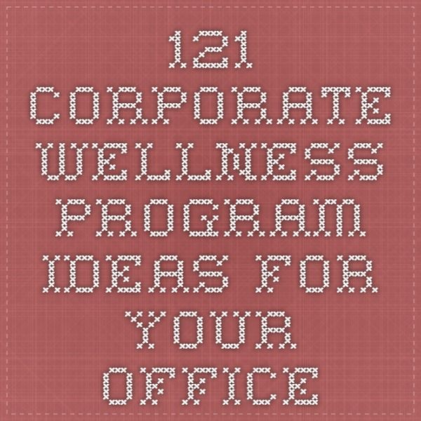 121 Corporate Wellness Program Ideas for your Office -   23 office fitness
 ideas
