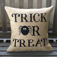 Trick or Treat Burlap Halloween Pillow - FREE SHIPPING - Ships between 3-5 Days (or less) -   24 3 day holiday
 ideas