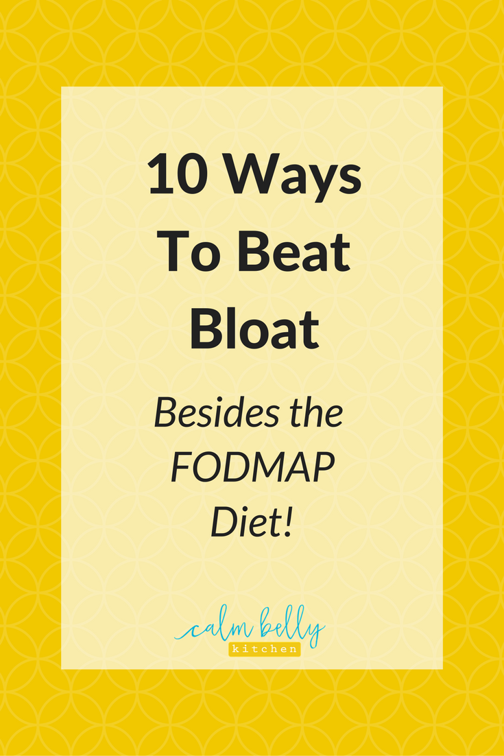 10 Ways to Stop Feeling Bloated (Besides the FODMAP Diet) -   24 ibs diet plan ideas