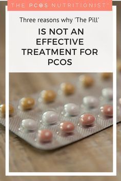 The Pill and PCOS: Three Reasons Why It's Not Effective -   25 pcos diet pills
 ideas