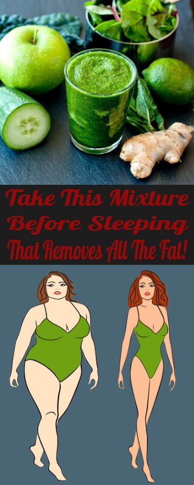 TAKE THIS MIXTURE BEFORE SLEEPING AND REMOVES ALL FAT IN YOUR BODY! -   15 juice diet lose belly
 ideas