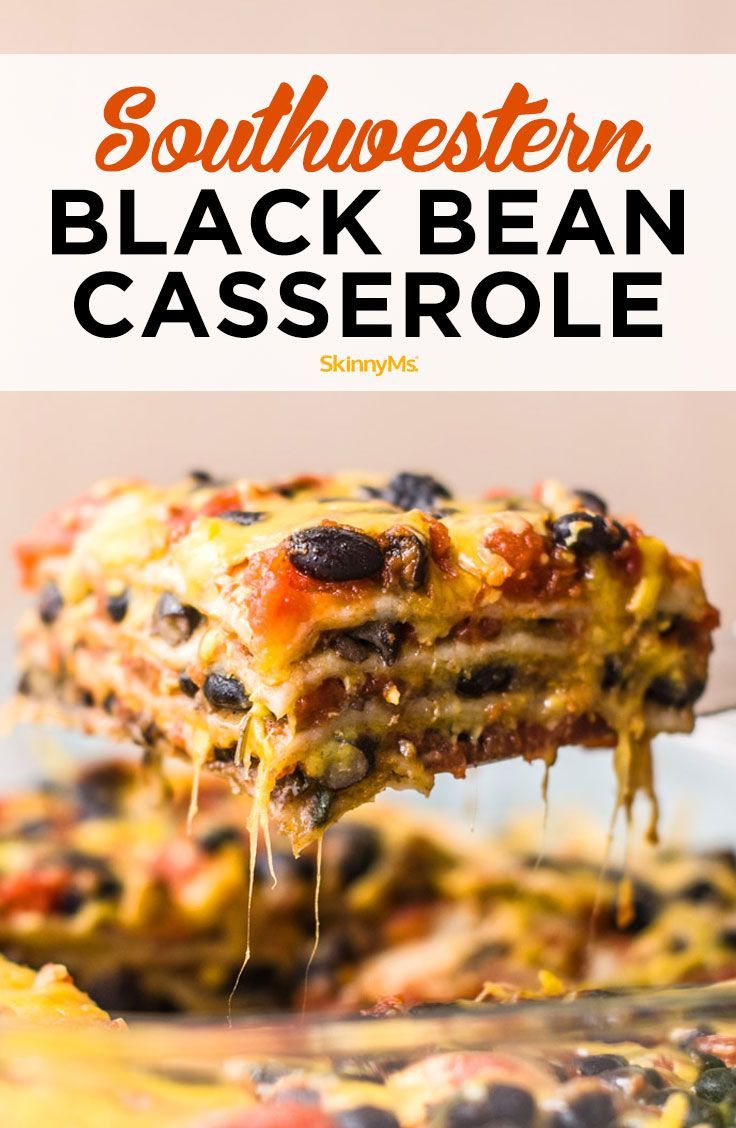 Southwestern Black Bean Casserole -   22 healthy recipes mexican
 ideas