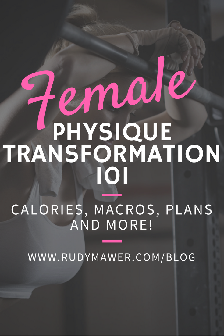 Female Physique Transformation 101 - Calories, Macros, Adjustments, Diet Plan Etc -   22 macros diet female
 ideas