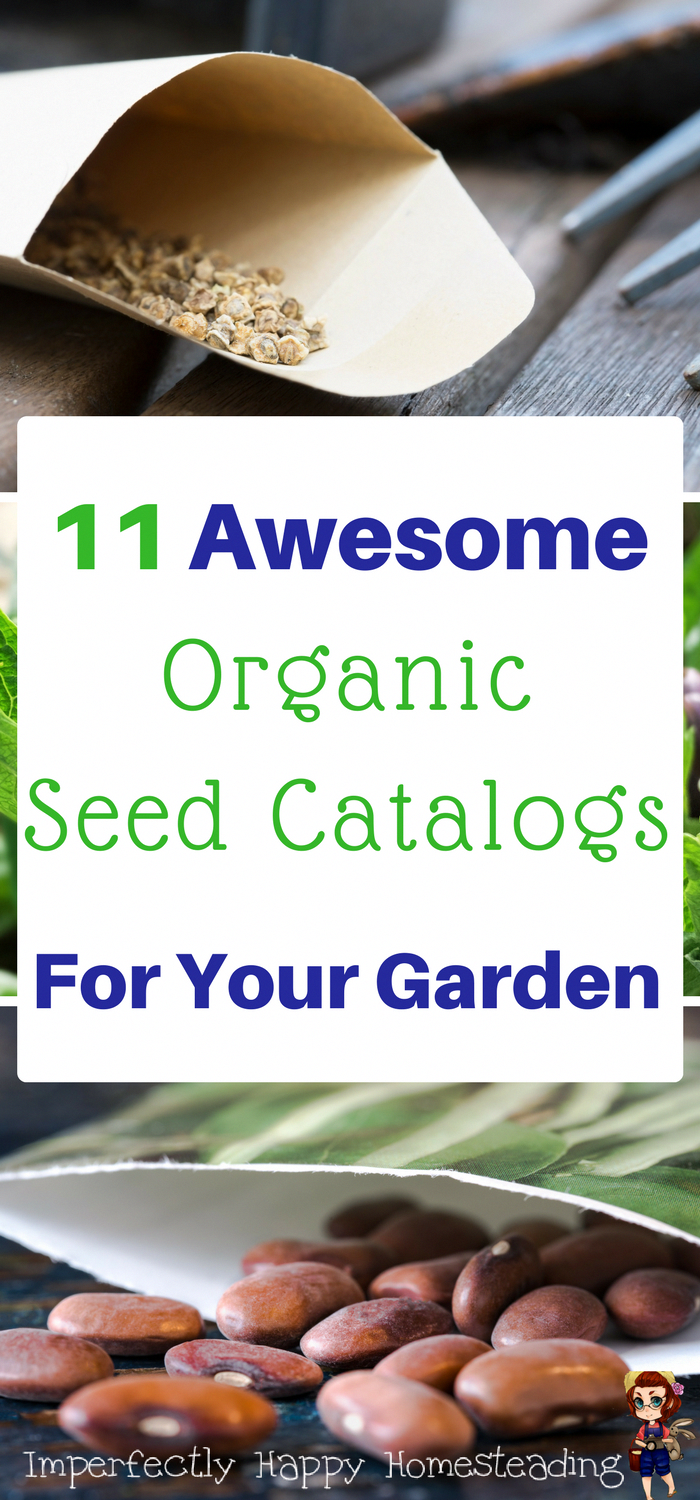 11 Awesome Organic Seed Catalogs for Your Vegetable Garden and Homestead. Great for heirloom, non-gmo and organic seeds! #organicgardentips -   22 organic garden tips
 ideas