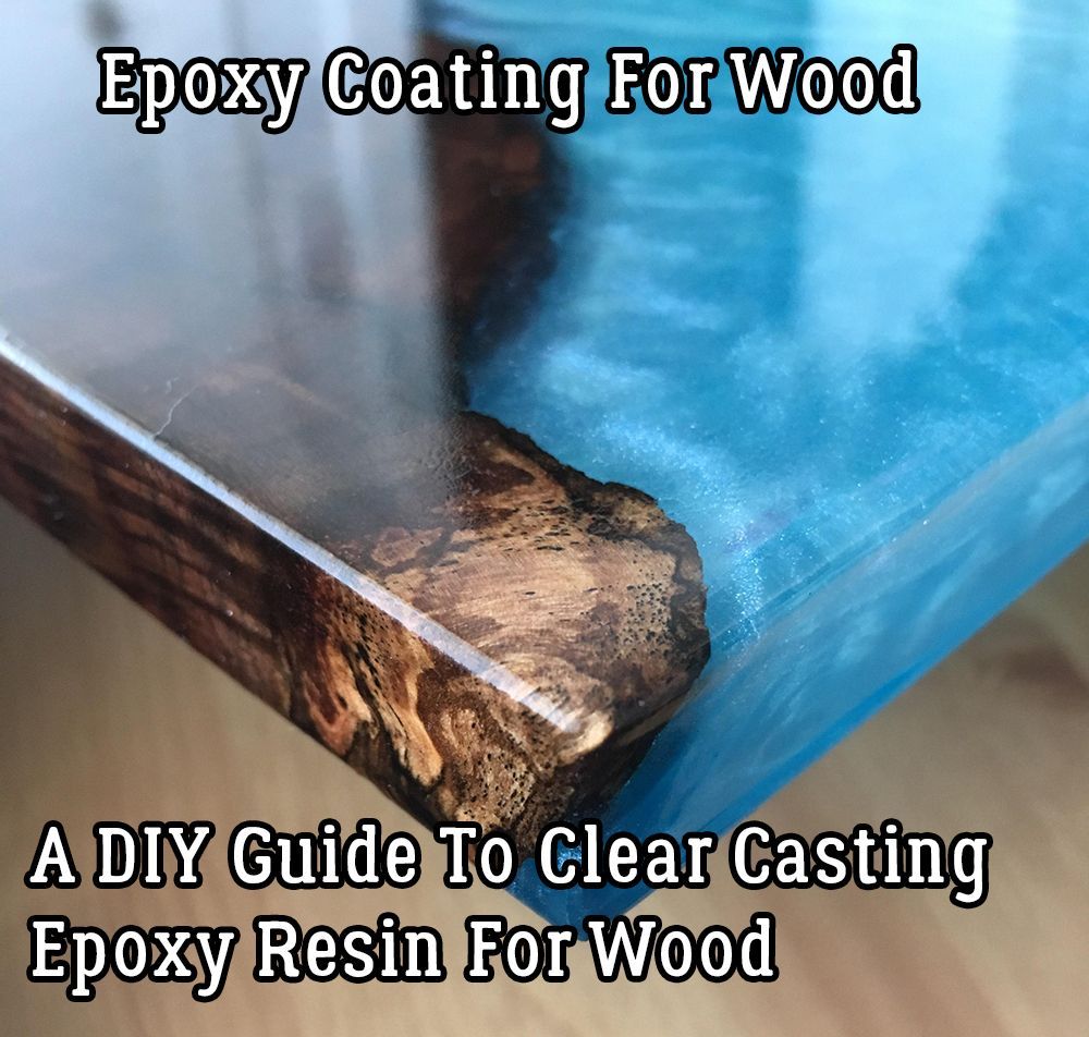 This Quick DIY Guide To Clear Casting Epoxy Resin For Wood will help you avoid some of the common problems DIY’ers can face -   24 diy face cast
 ideas