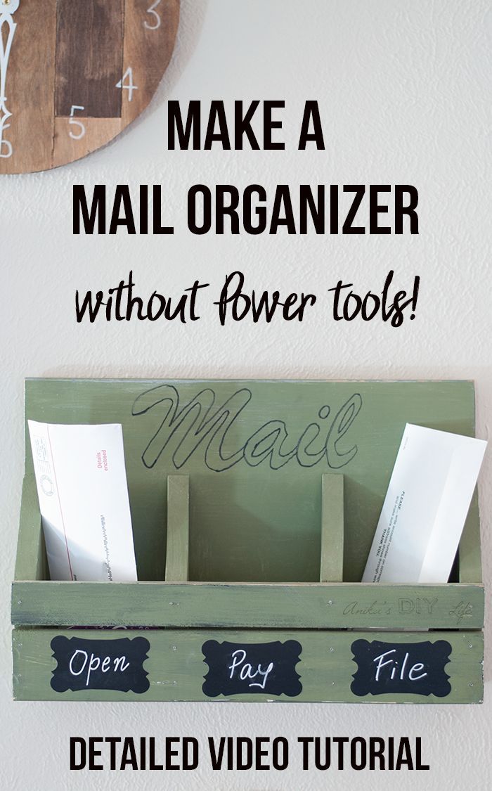Easy DIY Wall Mail Organizer - No Power Tools Needed -   24 diy organization mail ideas
