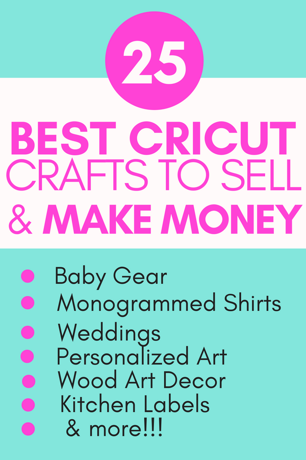 Hobbies That Make Money: Making Money With Cricut -   25 crafts projects things to
 ideas