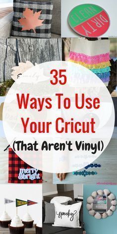 Cricut 101: 35 Things You Can Cut With A Cricut (That Aren't Vinyl -   25 crafts projects things to
 ideas
