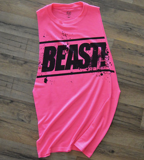 With everything you do, BEAST it! -   17 fitness apparel
 ideas