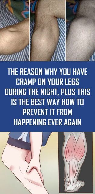 The Reason Why You Have Cramp on Your Legs During The Night, Plus This is The Best Way How to Prevent it From Happening Ever Again -   23 fitness legs health
 ideas