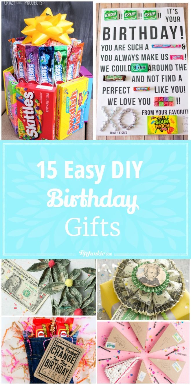 15 Easy DIY Birthday Gifts -   24 easy diy birthday
 ideas