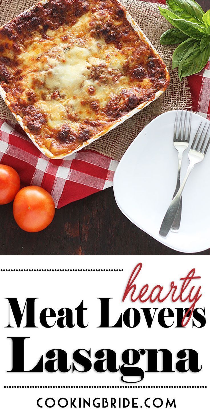 Hearty Meat Lover's Lasagna -   20 lasagna recipes mozzarella
 ideas