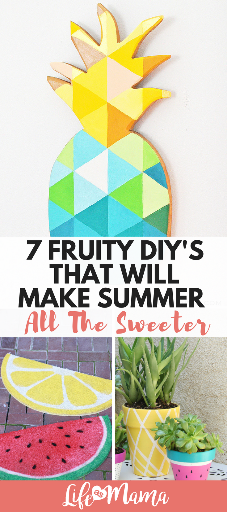 7 Fruity DIY's That Will Make Summer All The Sweeter -   21 outdoor summer crafts
 ideas