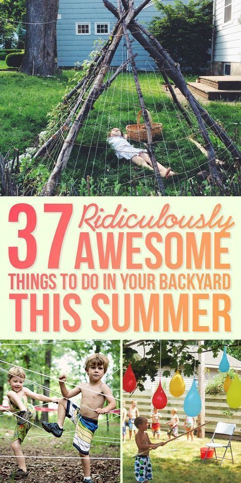 37 Ridiculously Awesome Things To Do In Your Backyard This Summer -   21 outdoor summer crafts
 ideas