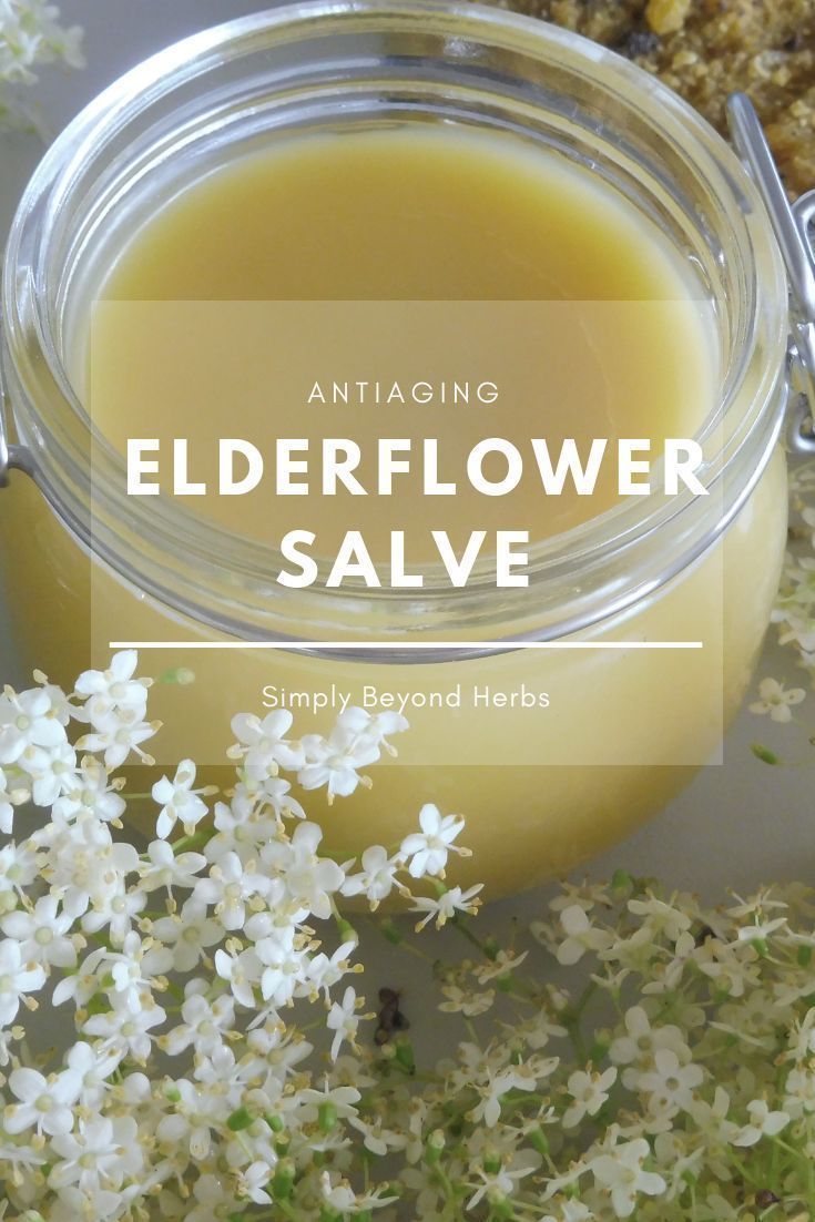 Anti-Aging Elderflower Salve to improve elasticity of your skin -   22 anti inflammatory salve
 ideas
