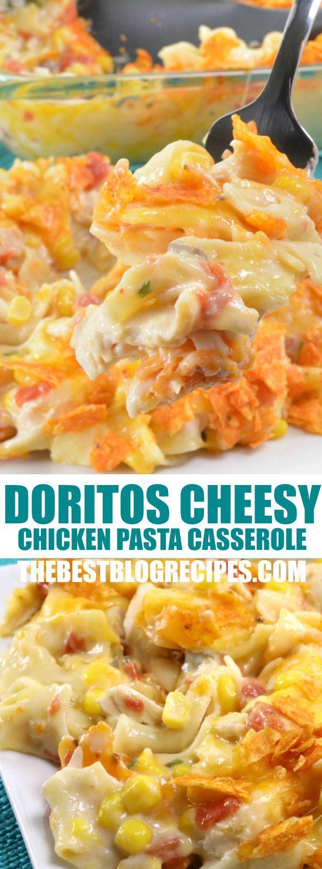 This Doritos Cheesy Chicken Pasta Casserole is an easy to make weeknight dinner that is perfect for busy families. It has just the right amount of noodles, chicken, cheesy deliciousness, and don’t forget the Doritos! -   23 cheesy chicken recipes
 ideas