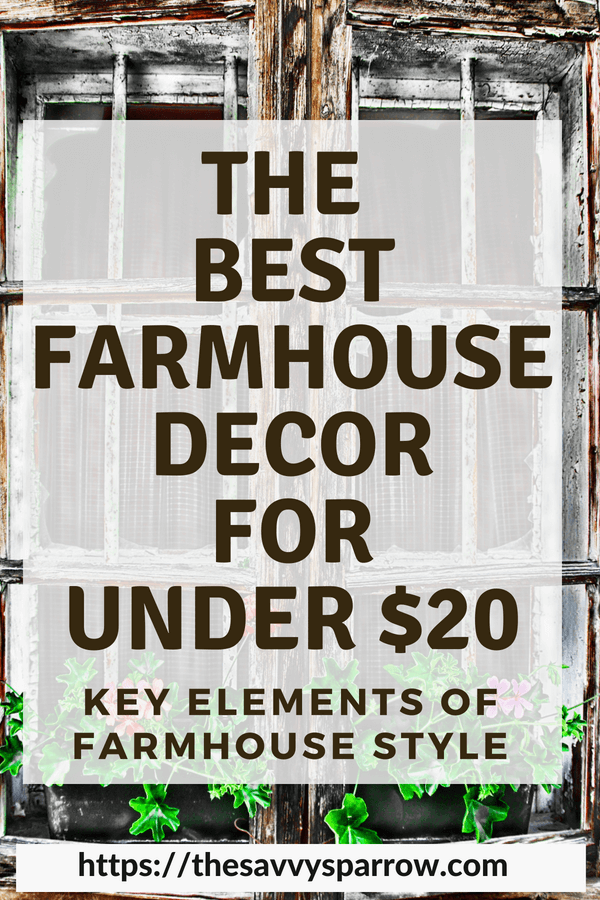 Farmhouse Decor for Cheap! The Key Farmhouse Elements for Under $20! -   24 farmhouse style on a budget
 ideas