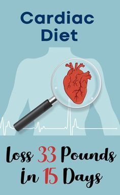 Cardiac Diet - Lose 10lbs in 3 days -   24 healthy diet tips
 ideas