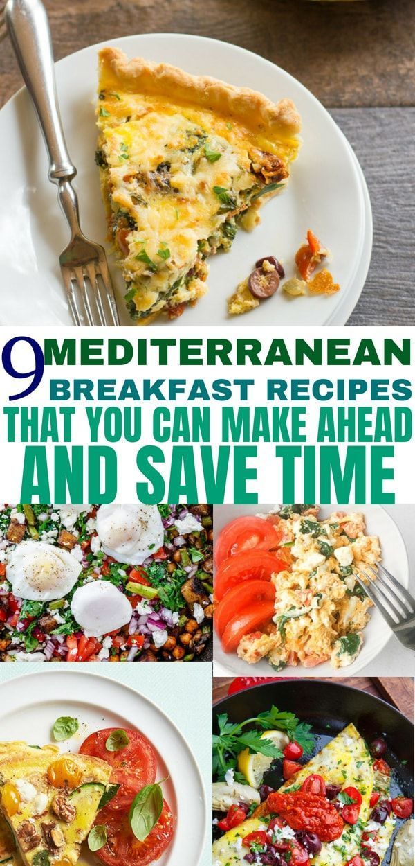 9 Mediterranean Diet Breakfast Recipes: Make-Ahead Friendly -   24 mediterranean diet mornings
 ideas