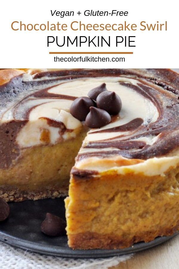 Chocolate+ Cheesecake Swirl Pumpkin Pie, Vegan+ Gluten-Free -   18 diet desserts vegan
 ideas