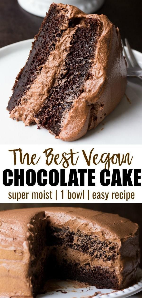 The Best Vegan Chocolate Cake -   18 diet desserts vegan
 ideas