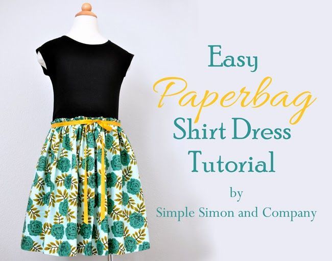 Easy Paperbag Shirt Dress Tutorial -   21 fitness dress girls
 ideas