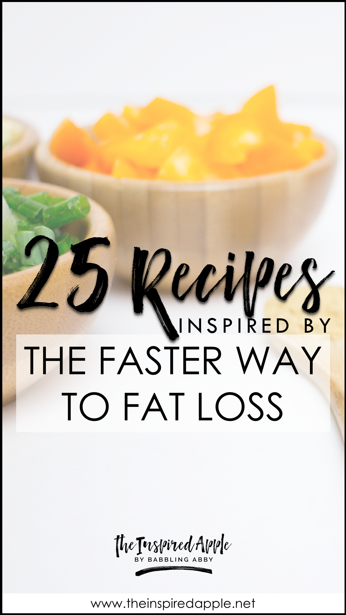 FASTer Way to Fat Loss Inspired Recipes -   21 loss fat diet
 ideas