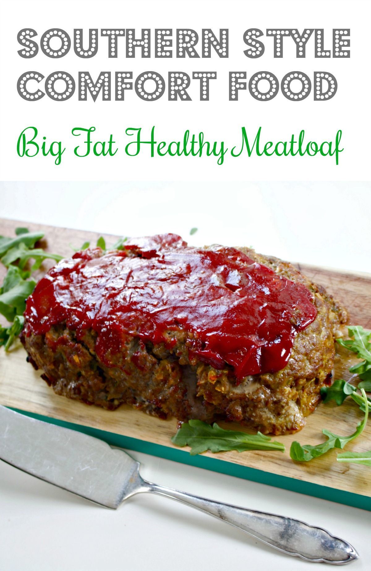 Big Fat Healthy Southern Meatloaf, Made with Oats -   21 southern meatloaf recipes
 ideas