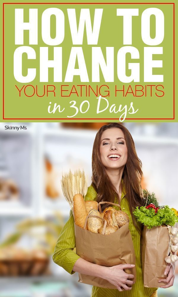 How To Change Your Eating Habits in 30 Days -   22 healthy diet habits
 ideas