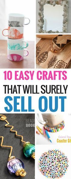 10 Easy DIY Crafts That Will Totally Sell -   23 diy crafts to
 ideas
