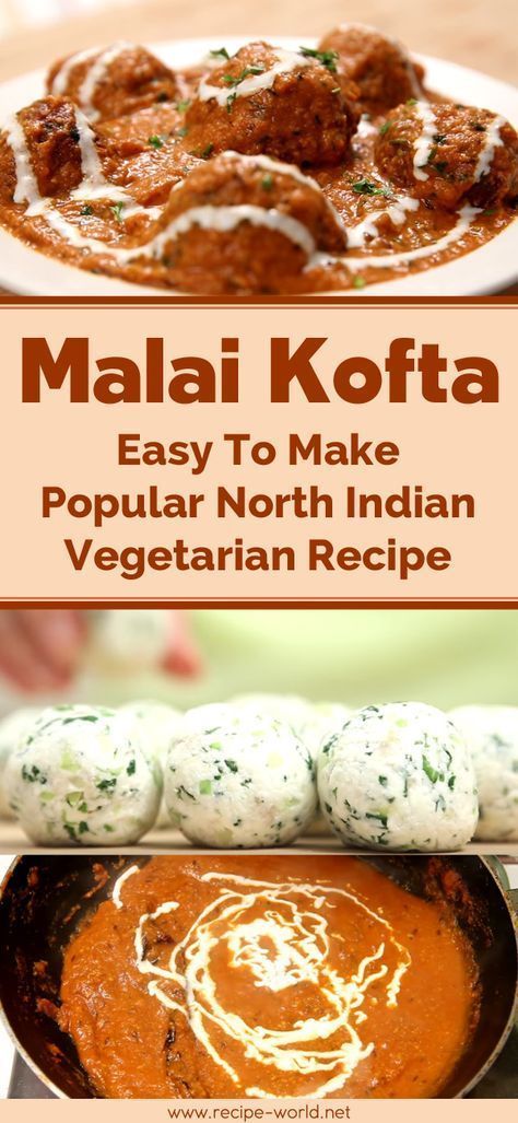 Malai Kofta - Easy To Make Popular North Indian Vegetarian Recipe -   15 indian recipes easy ideas
